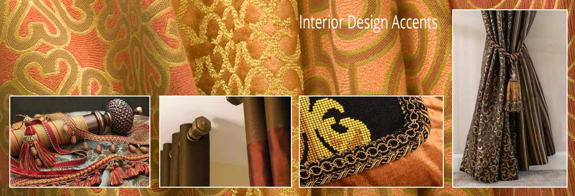 Interior Design Accents | Window Treatments, Fabric, Upholstery